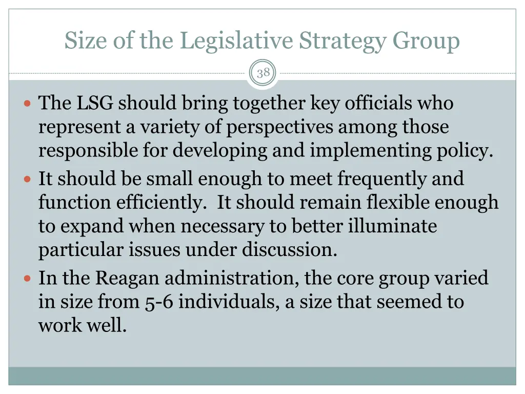 size of the legislative strategy group