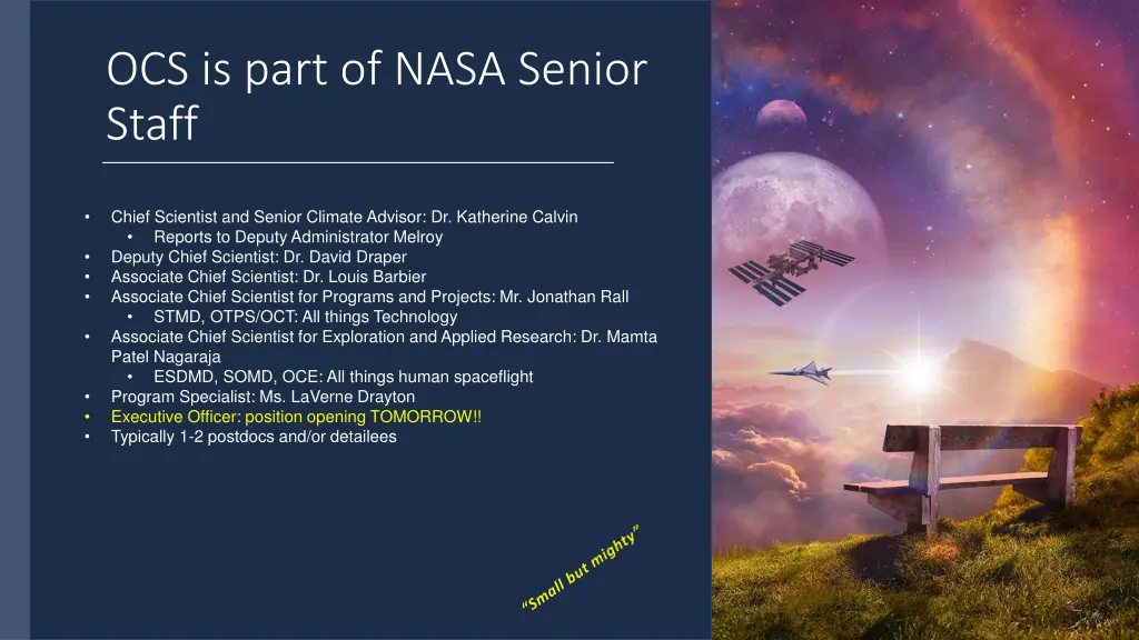 ocs is part of nasa senior staff