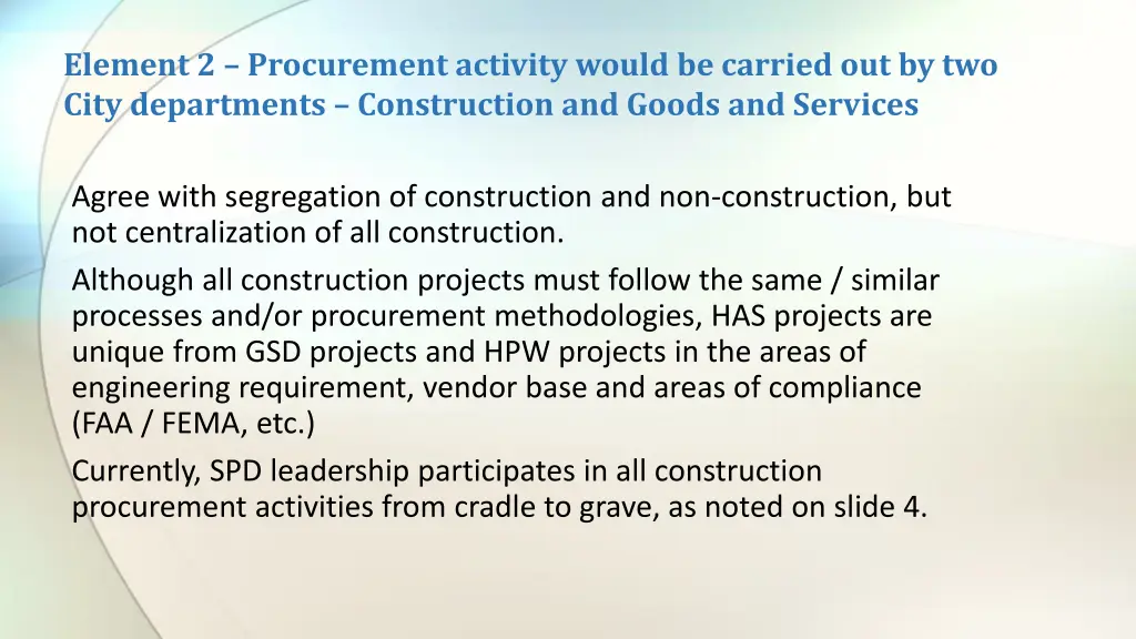 element 2 procurement activity would be carried