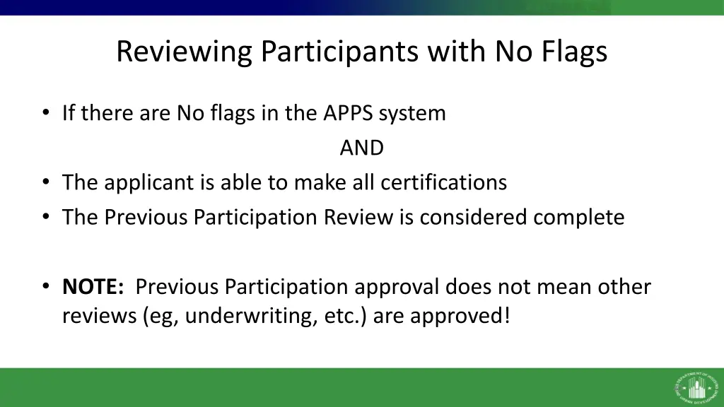 reviewing participants with no flags