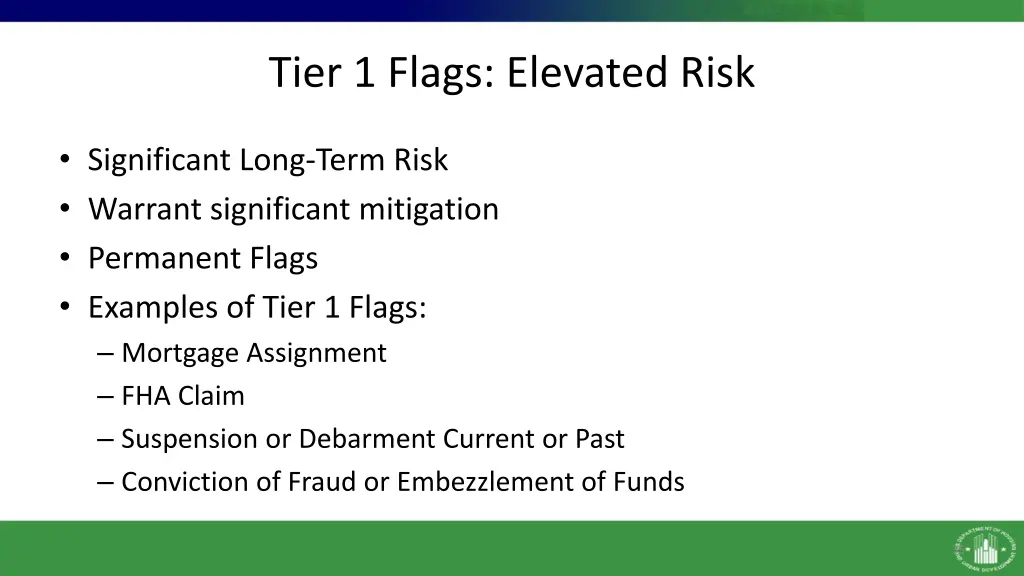 tier 1 flags elevated risk