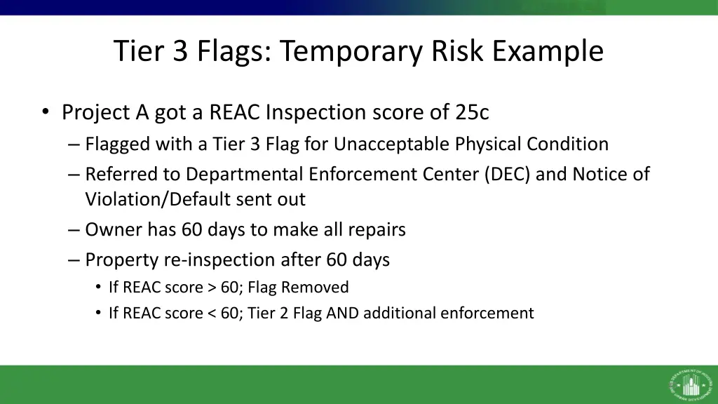 tier 3 flags temporary risk example 1