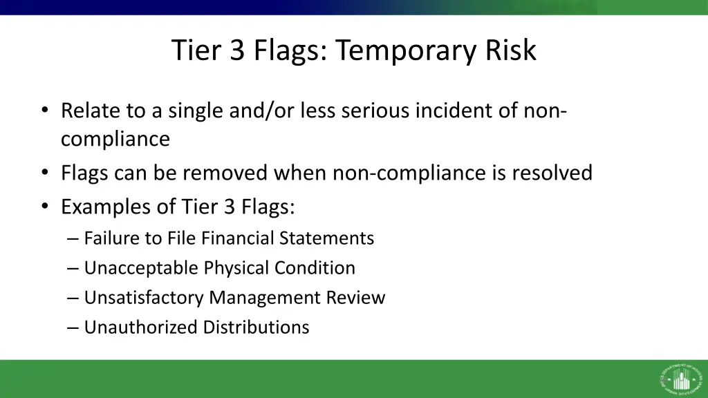 tier 3 flags temporary risk