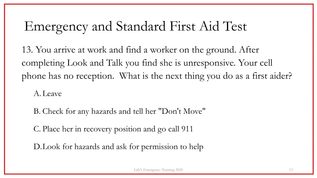 emergency and standard first aid test 12