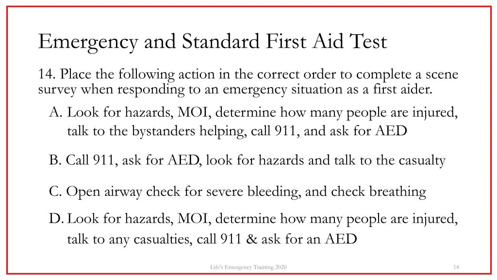 emergency and standard first aid test 13