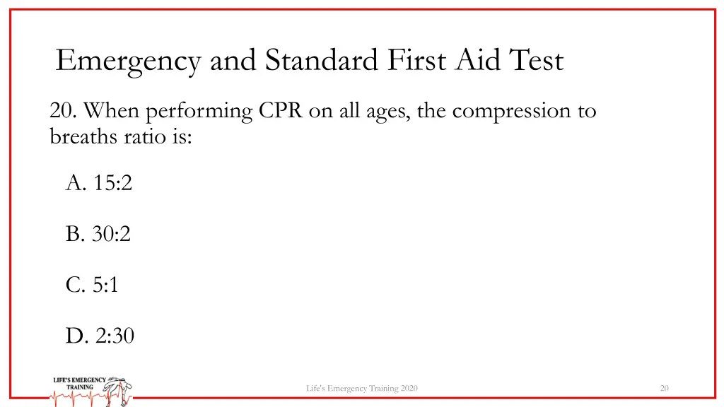 emergency and standard first aid test 19