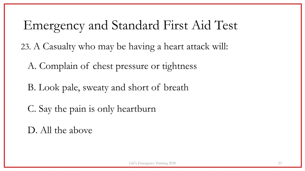 emergency and standard first aid test 22