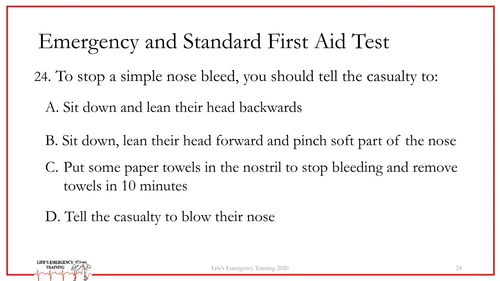 emergency and standard first aid test 23