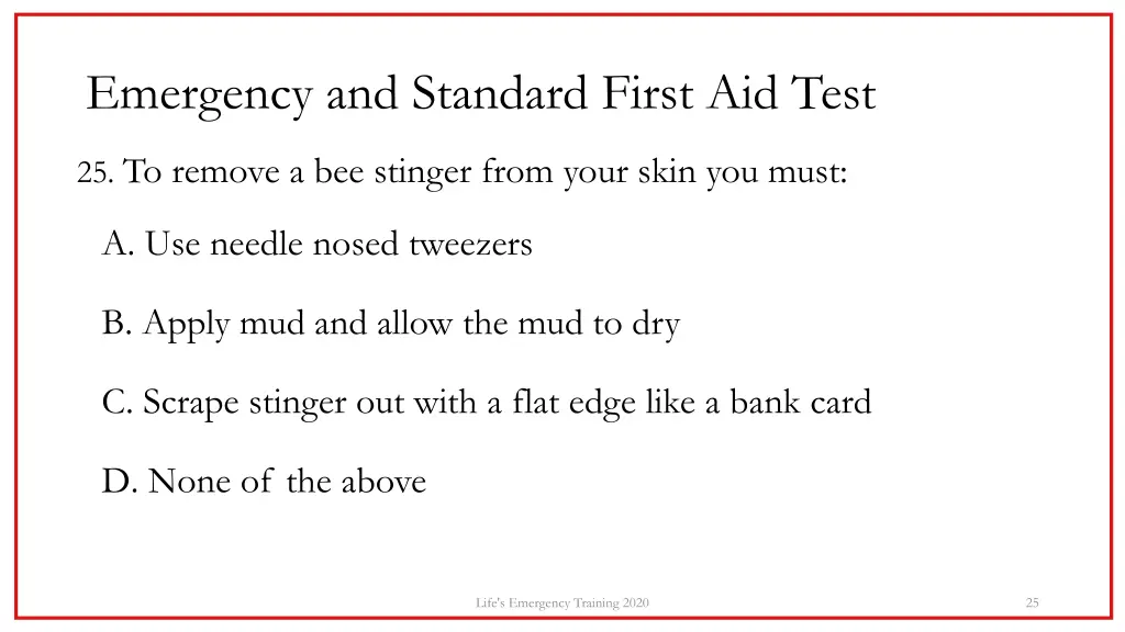 emergency and standard first aid test 24