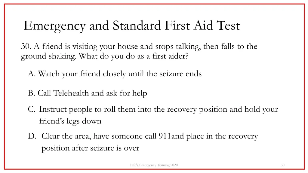 emergency and standard first aid test 29