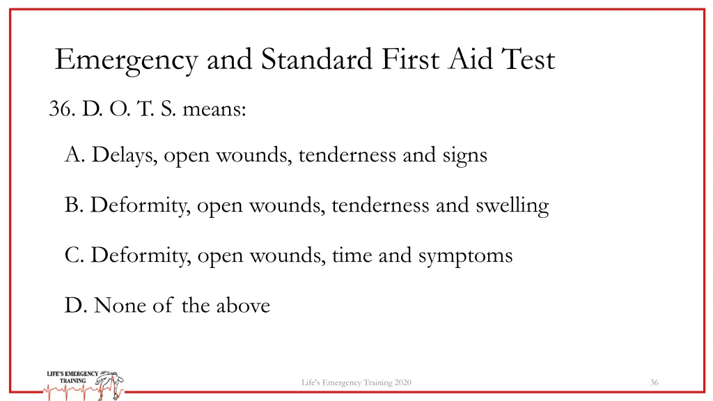 emergency and standard first aid test 33