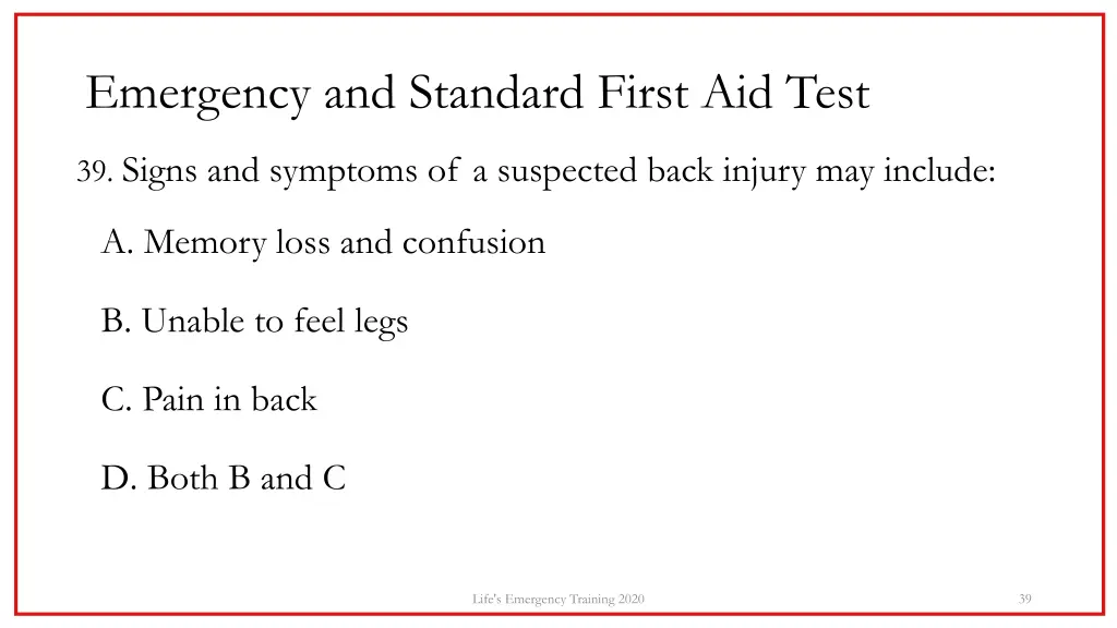 emergency and standard first aid test 35