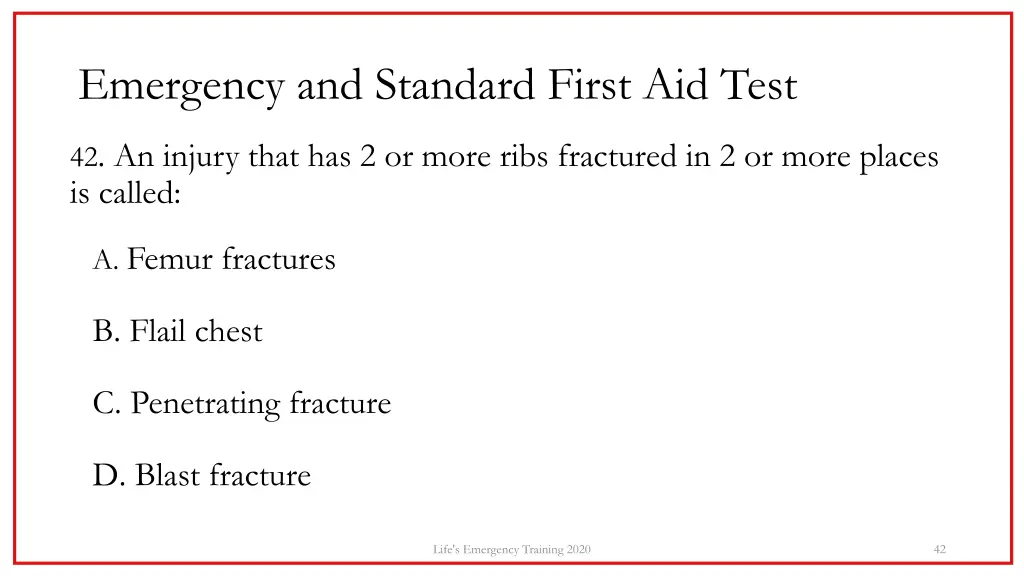 emergency and standard first aid test 37