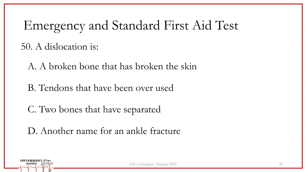 emergency and standard first aid test 43