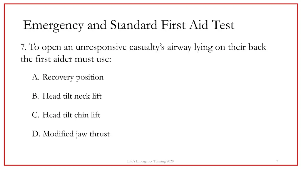 emergency and standard first aid test 6