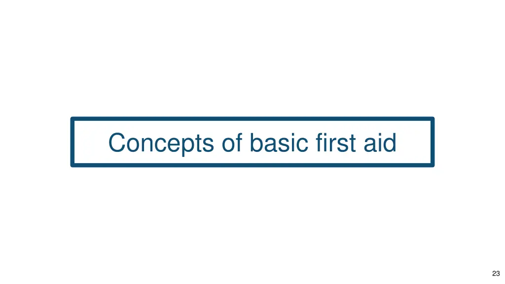 concepts of basic first aid