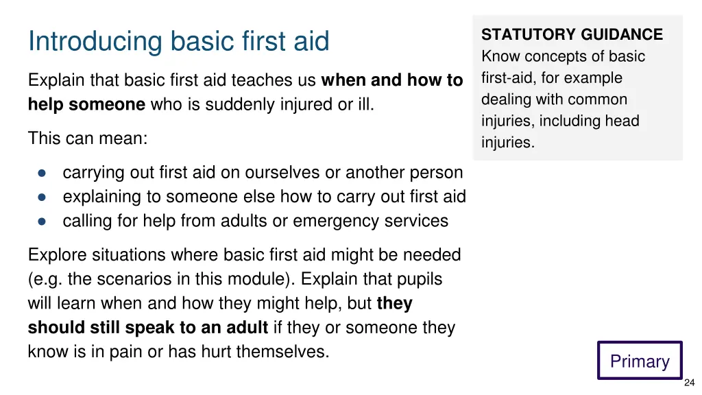 introducing basic first aid