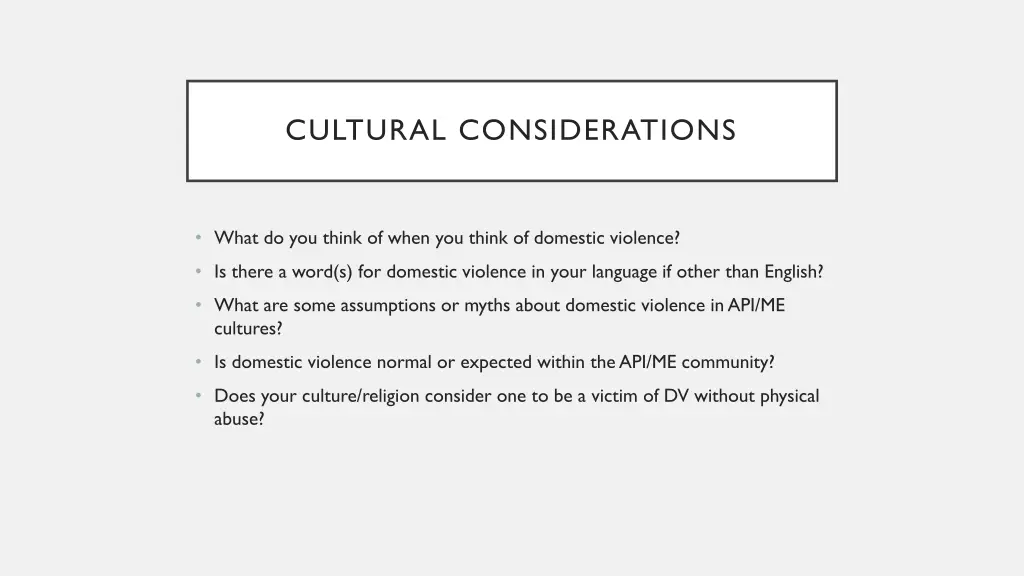 cultural considerations