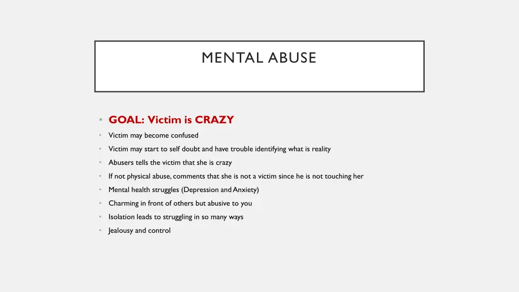 mental abuse