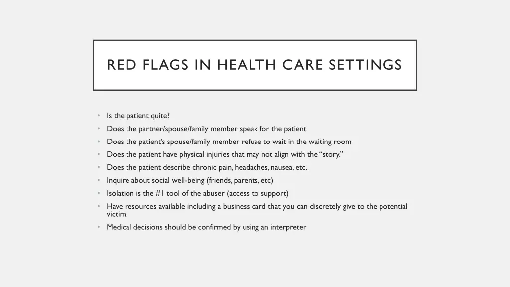 red flags in health care settings