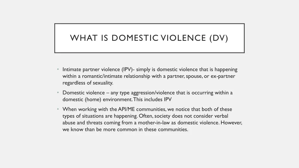 what is domestic violence dv