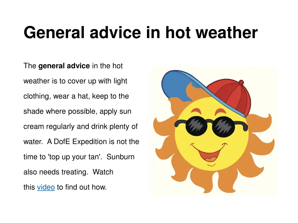 general advice in hot weather