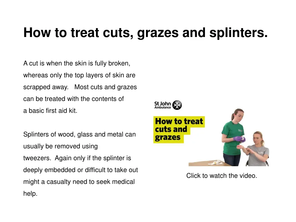 how to treat cuts grazes and splinters