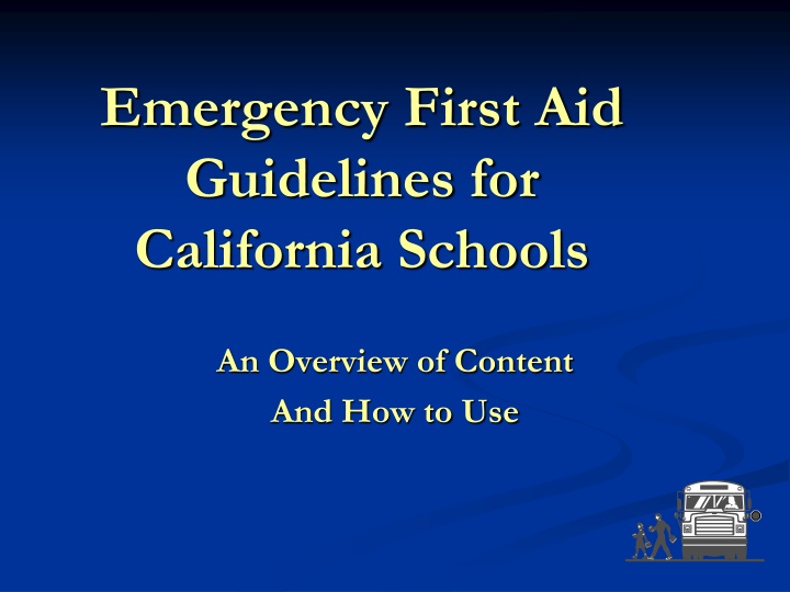 emergency first aid guidelines for california