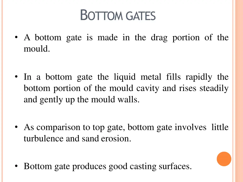 b ottom gates