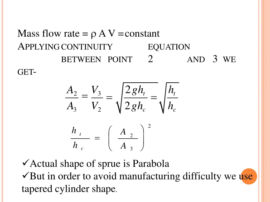 mass flow rate a v constant a pplyingcontinuity