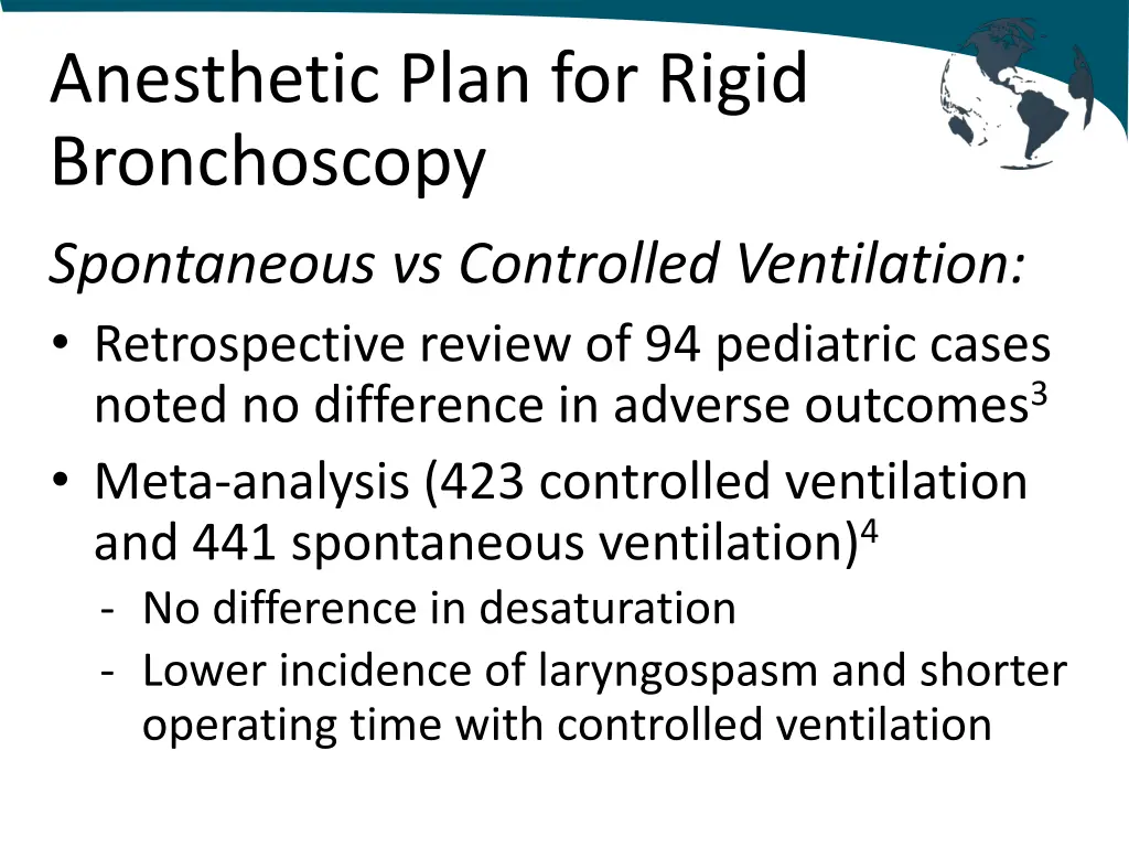 anesthetic plan for rigid bronchoscopy