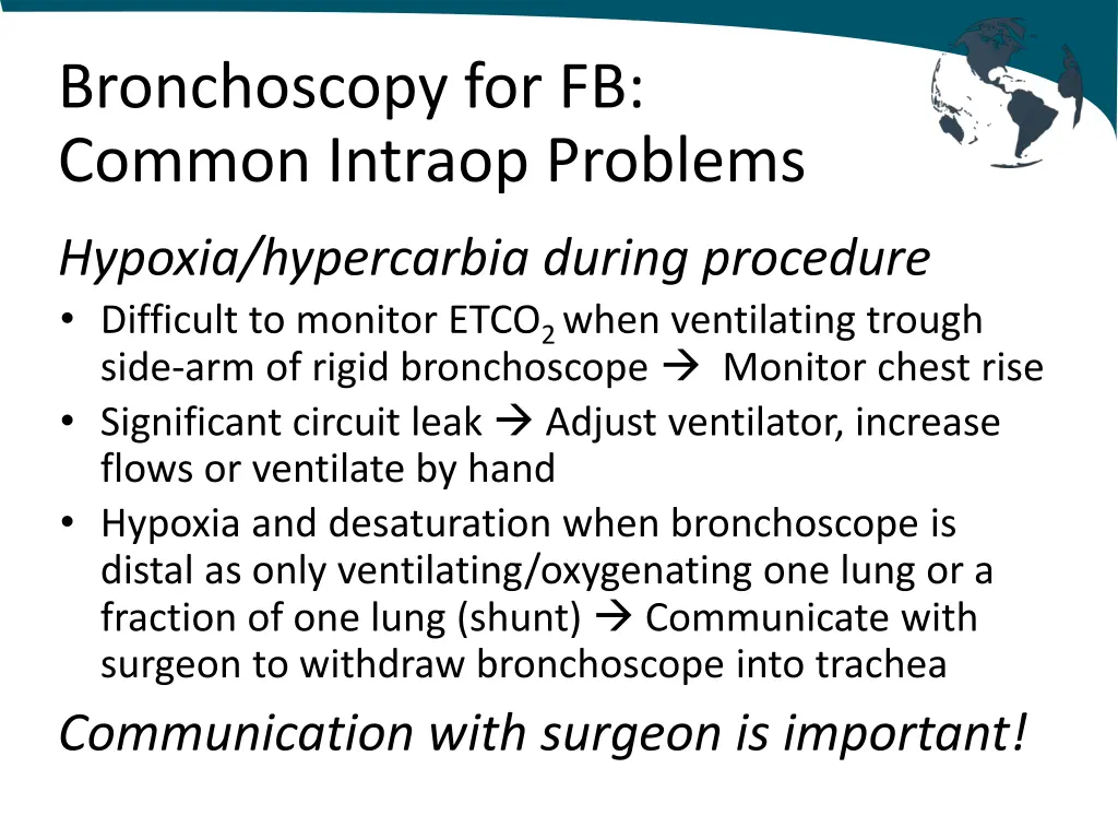 bronchoscopy for fb common intraop problems