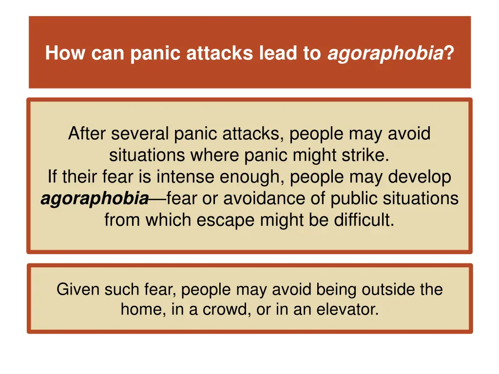 how can panic attacks lead to agoraphobia