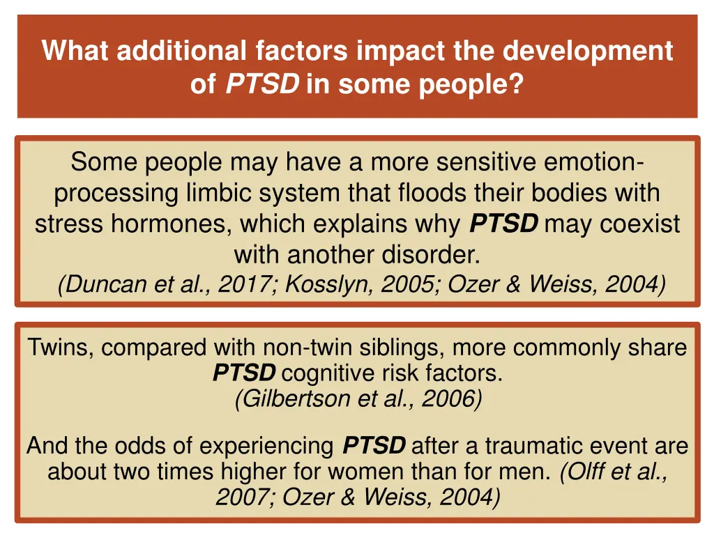 what additional factors impact the development