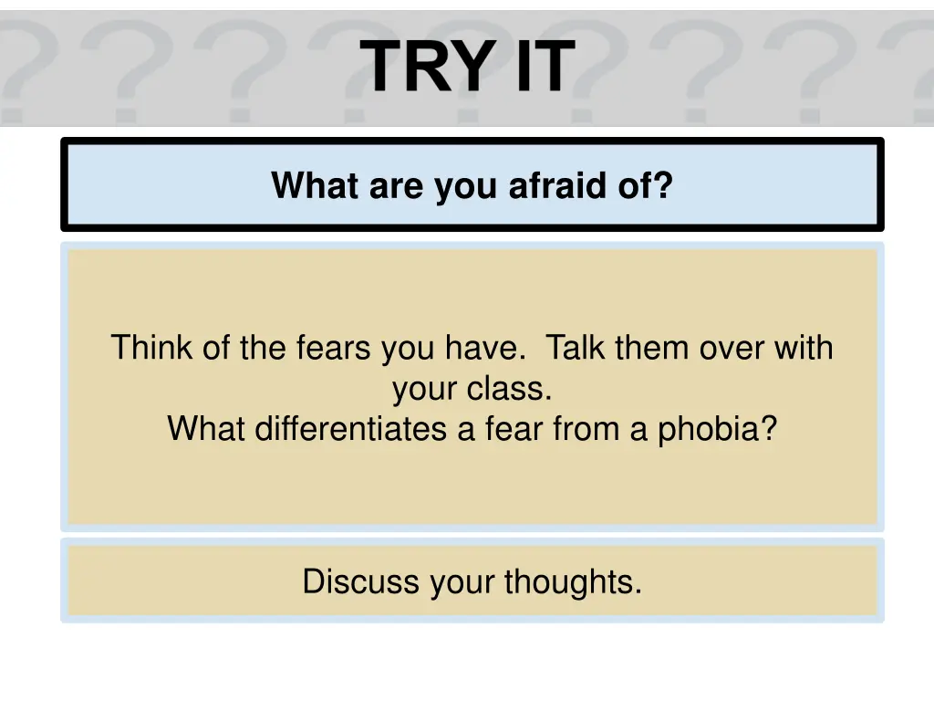 what are you afraid of