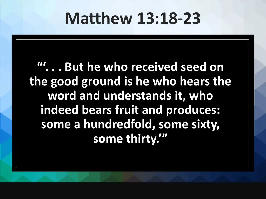 matthew 13 18 23 3