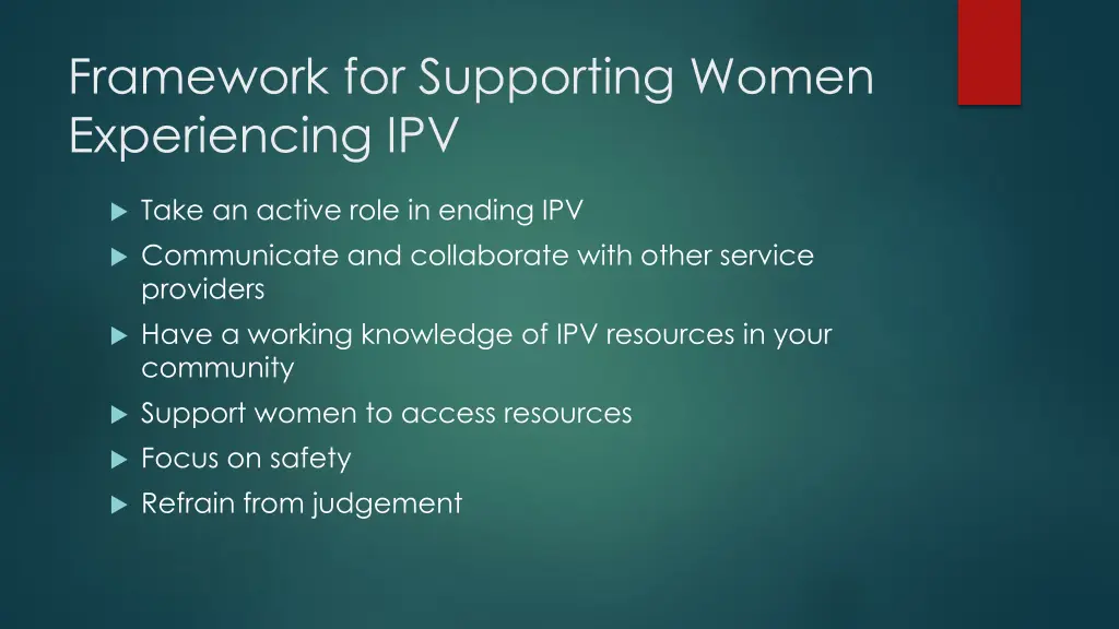 framework for supporting women experiencing ipv