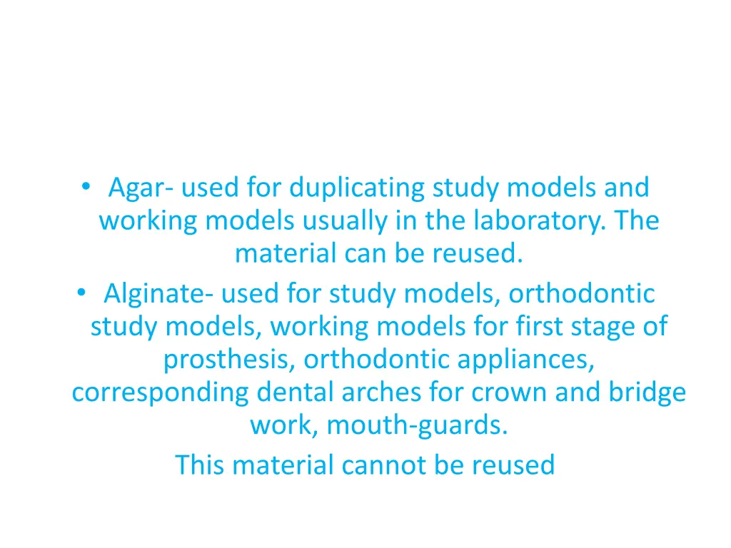 agar used for duplicating study models