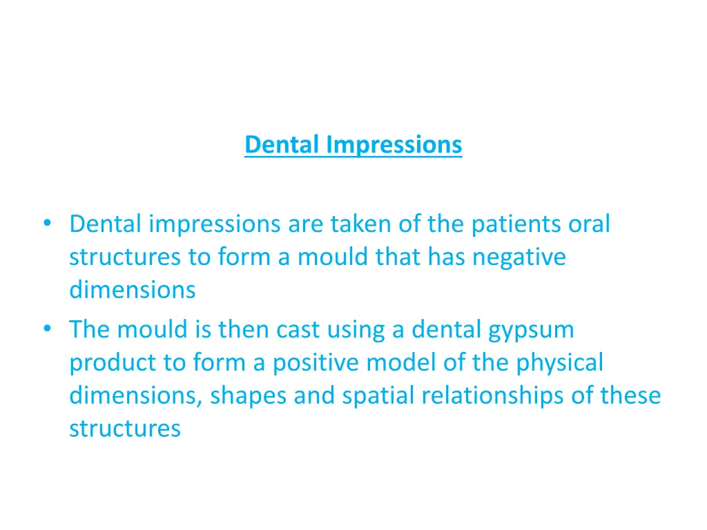 dental impressions