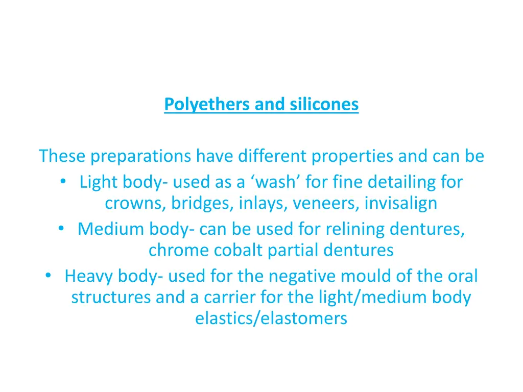 polyethers and silicones