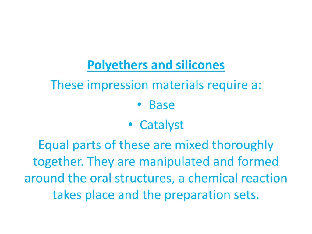 polyethers and silicones these impression