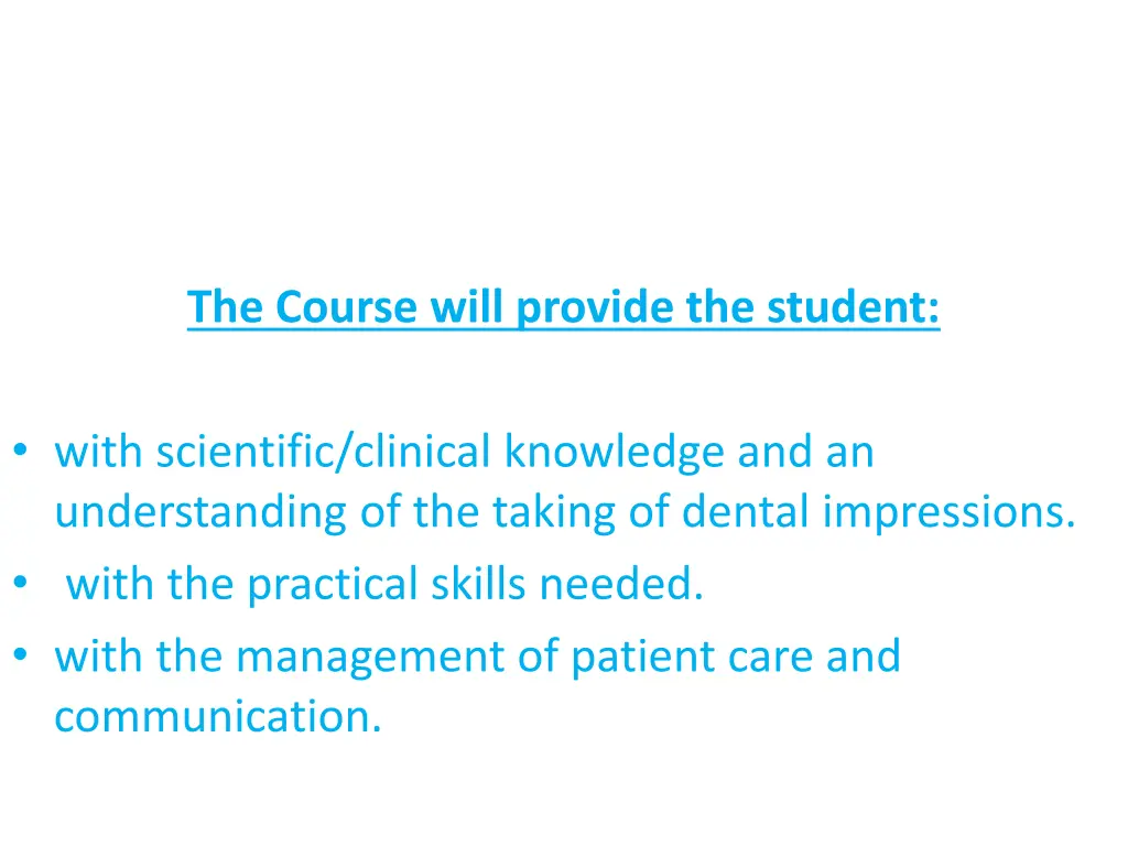 the course will provide the student