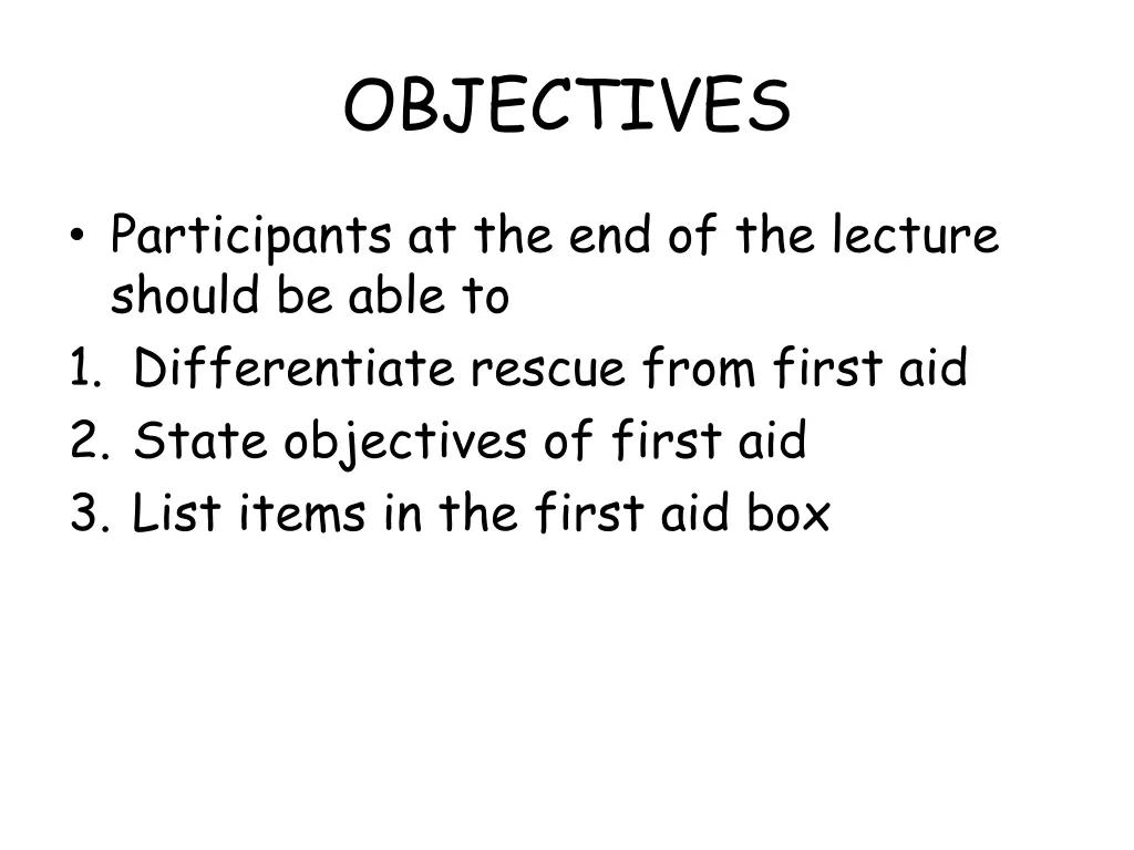 objectives