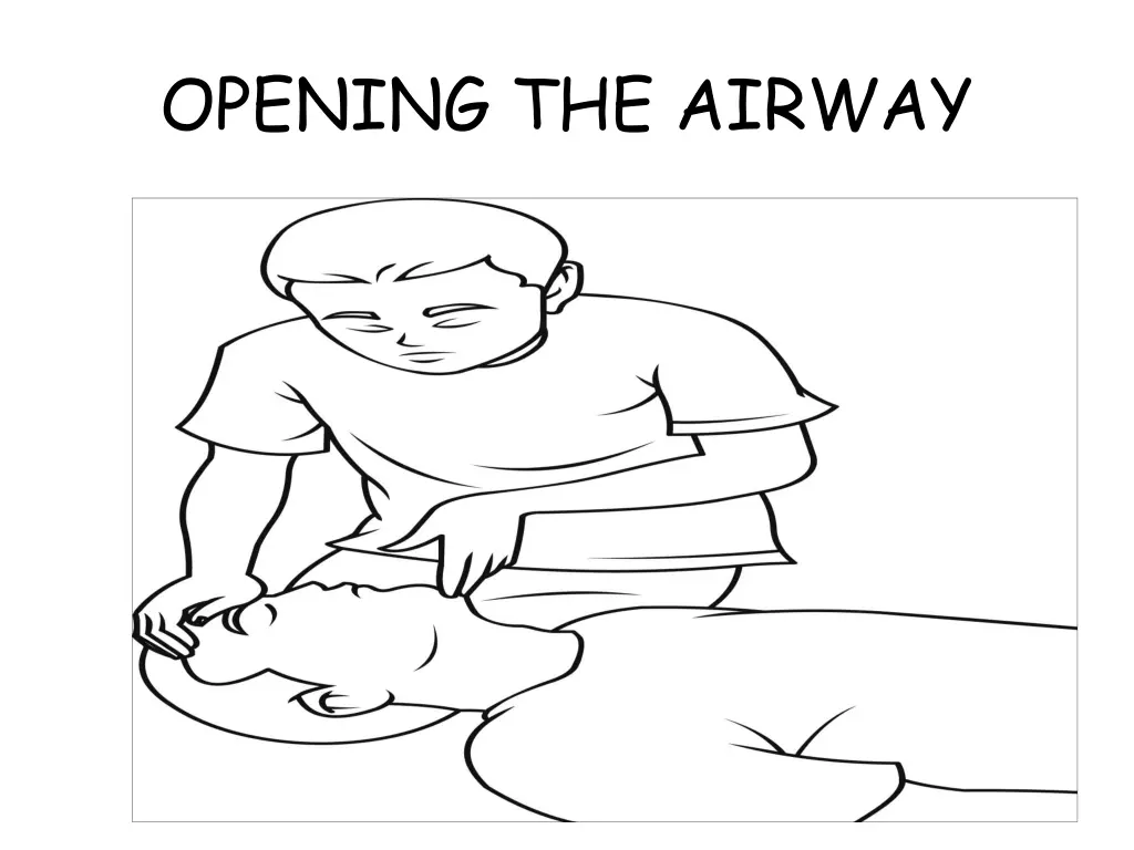 opening the airway