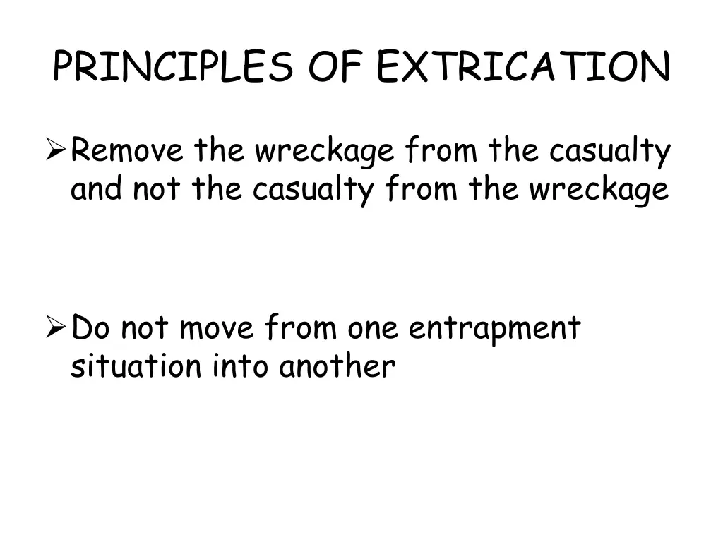 principles of extrication 3