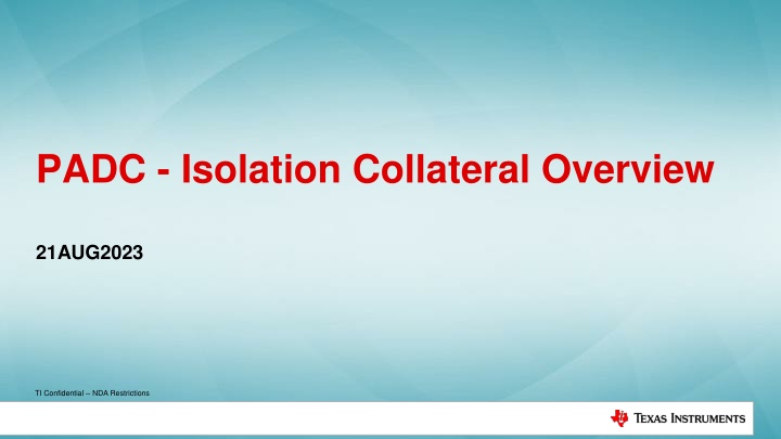 padc isolation collateral overview