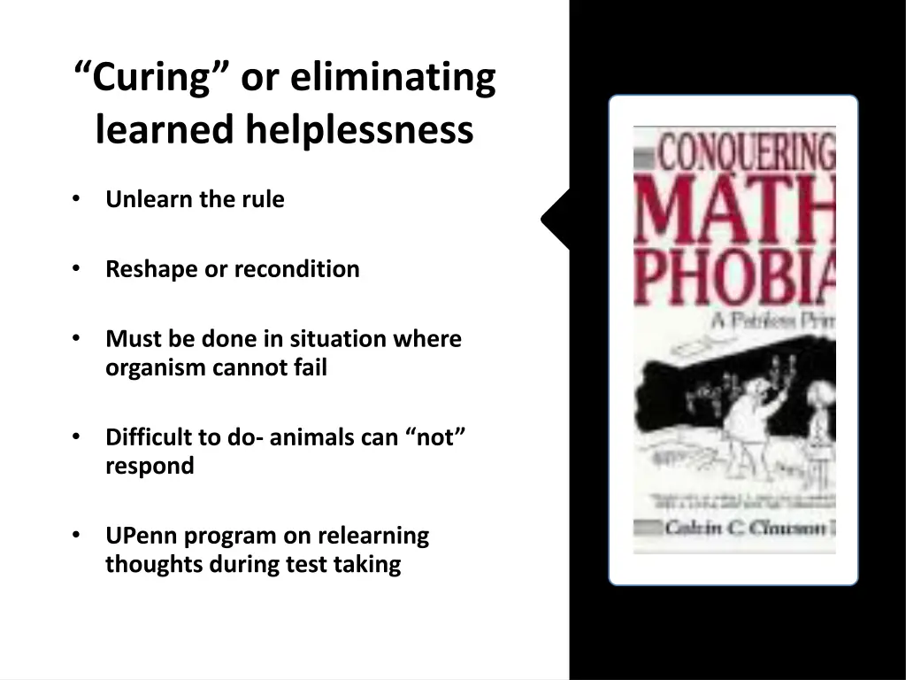 curing or eliminating learned helplessness