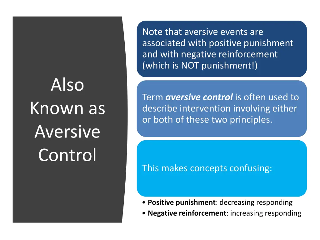 note that aversive events are associated with