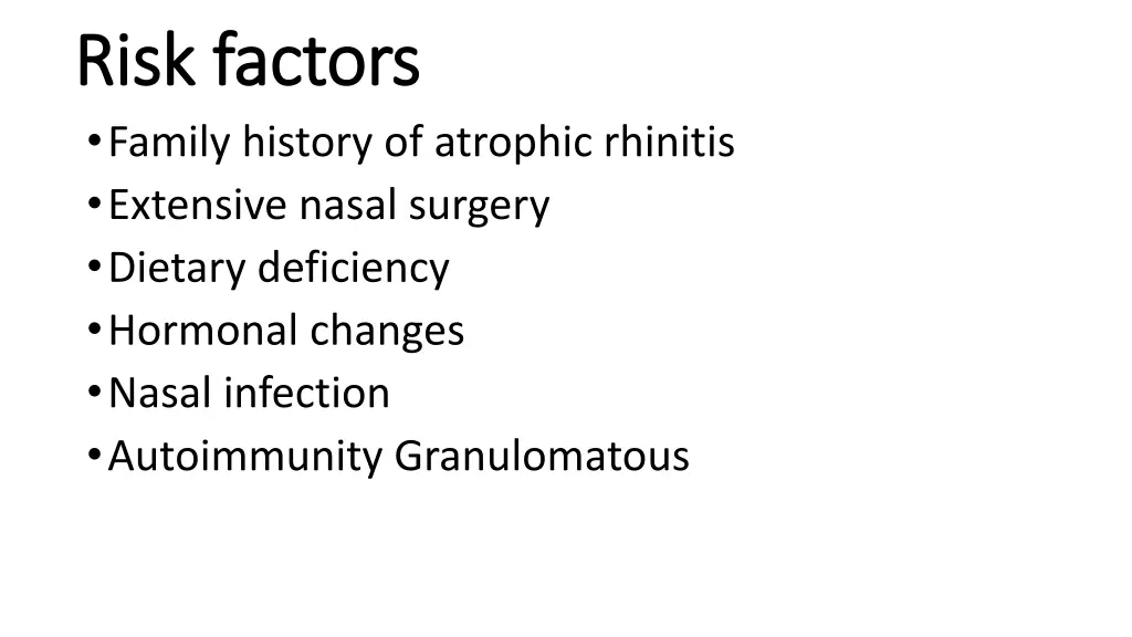 risk factors risk factors family history