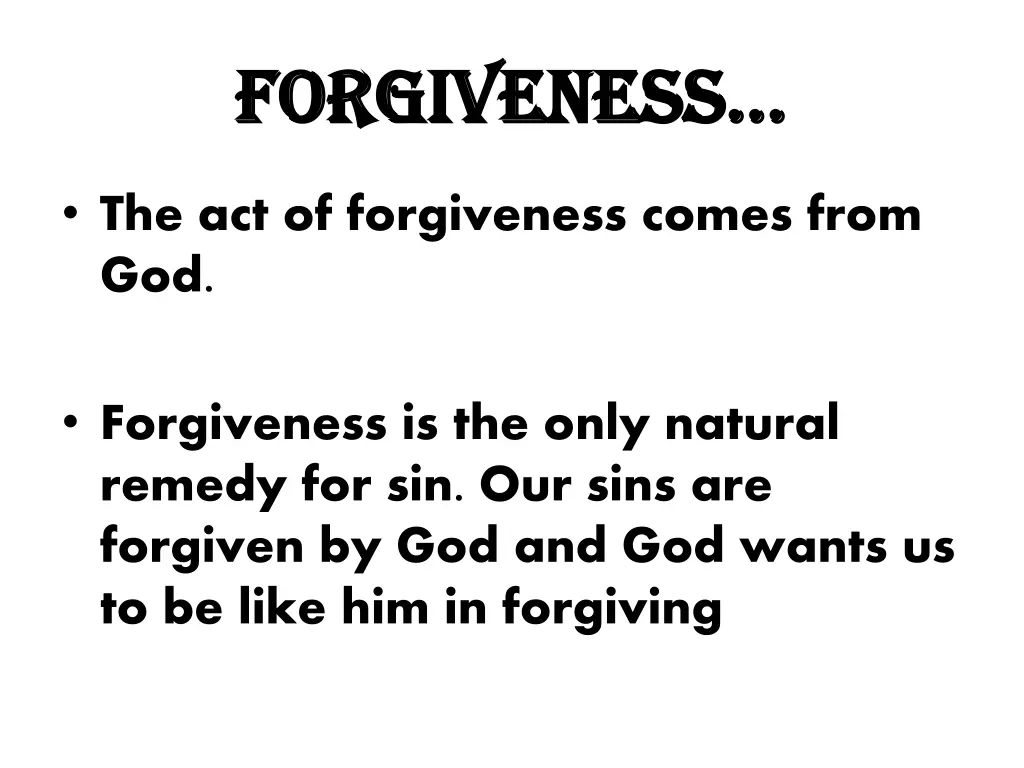 forgiveness forgiveness 3